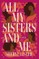 All My Sisters and Me