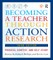 Becoming a Teacher through Action Research