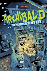 Archibald Vol 1: Monster Slayer