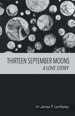 Thirteen September Moons