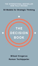 The Decision Book: Fifty Models for Strategic Thinking (Fully Revised Edition)