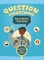 Question Everything