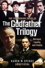 The Companion Guide to the Godfather Trilogy