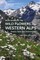 Field Guide to the Wild Flowers of the Western Alps