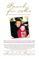 Reach For Me - The Story Of My Son Connor