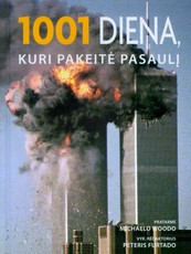 1001 diena, kuri pakeitė pasaulį (knyga su defektais)