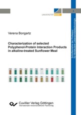 Characterization of selected Polyphenol-Protein Interaction Products in alkaline-treated Sunflower Meal