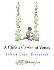 A Child's Garden of Verses