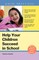 Help Your Children Succeed in School