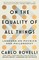 On the Equality of All Things