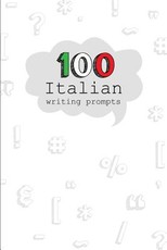 100 Italian Writing Prompts