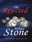 The Rejected White Stone