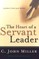The Heart of a Servant Leader