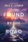 Found by the Road