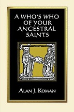 Who's Who of Your Ancestral Saints