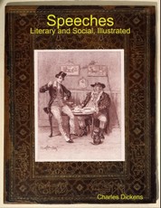 Speeches: Literary and Social, Illustrated