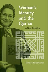 Woman's Identity and the Qur'an: A New Reading
