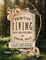 Primitive Living, Self-Sufficiency, and Survival Skills
