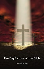 The Big Picture of the Bible