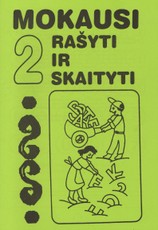 Mokausi rašyti ir skaityti. 2 dalis