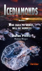 Prebil, S: Icediamonds Trilogy Volume 1