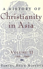 A History of Christianity in Asia