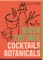 River Cottage Cocktails and Botanicals