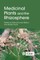 Medicinal Plants and the Rhizosphere