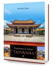 Raudonas ir žalias. TAIVANAS