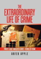 The Extraordinary Life of Crime