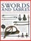 The World Encyclopedia of Swords and Sabres