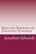 Selected Sermons of Jonathan Edwards