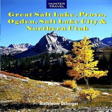 Great Salt Lake, Provo, Ogden, Salt Lake City & Northern Utah