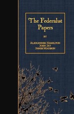 The Federalist Papers
