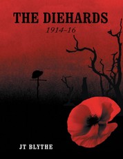 The Diehards 1914-16