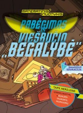 Pabėgimas iš begalybės viešbučio. Matematinis nuotykis