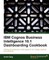 IBM Cognos Business Intelligence 10.1 Dashboarding cookbook