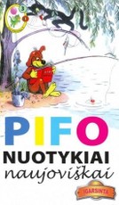 Pifo nuotykiai naujoviškai