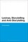 Levinas, Storytelling and Anti-Storytelling