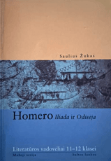 Homero Iliada ir Odisėja (Literatūros vadovėliai 11–12 klasei)