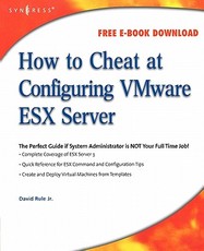 How to Cheat at Configuring VmWare ESX Server