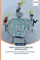 Mini Adventures in Jerusalem