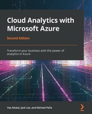 Cloud Analytics with Microsoft Azure - Second Edition
