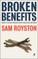 Broken Benefits
