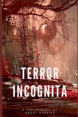 Terror Incognita
