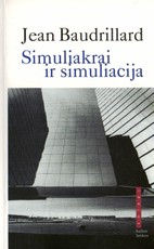 Simuliakrai ir simuliacija