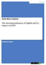 Stejskal, S: Internationalisation of English and it's impact