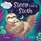 Mindfulness Moments for Kids: Sleep Like a Sloth