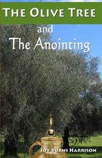 The Olive Tree And The Anointing