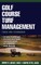 Golf Course Turf Management